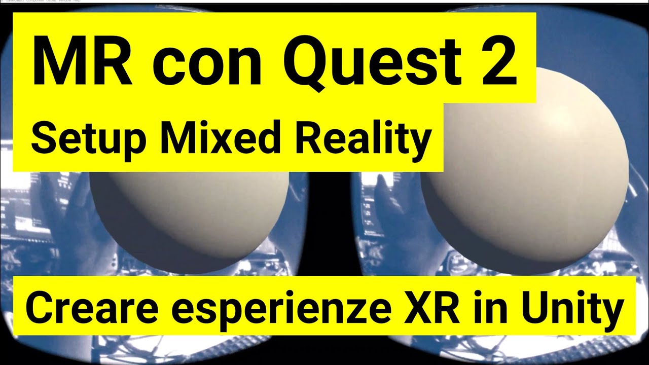 Mixed Reality su Quest 2